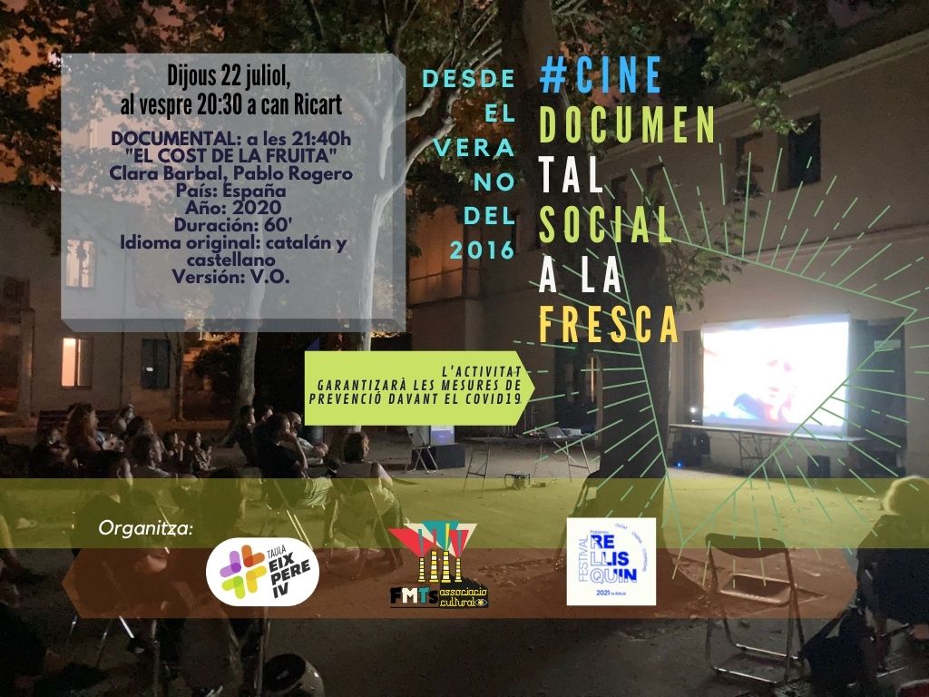 Cine Documental a la Fresca 22 de julio «El Cost de la Fruita» (2020,Clara Barbal, Pablo Rogero)